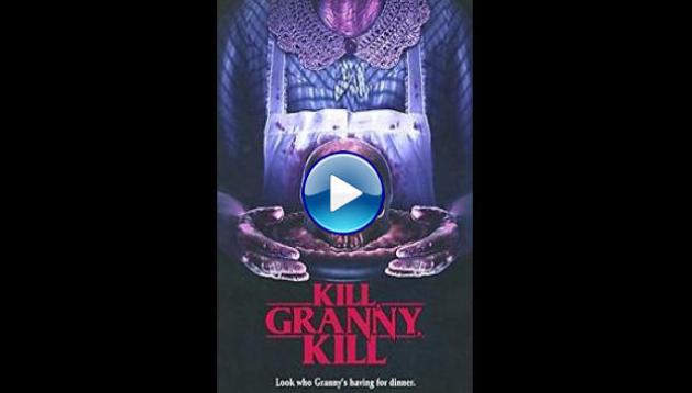 Kill, Granny, Kill! (2015)