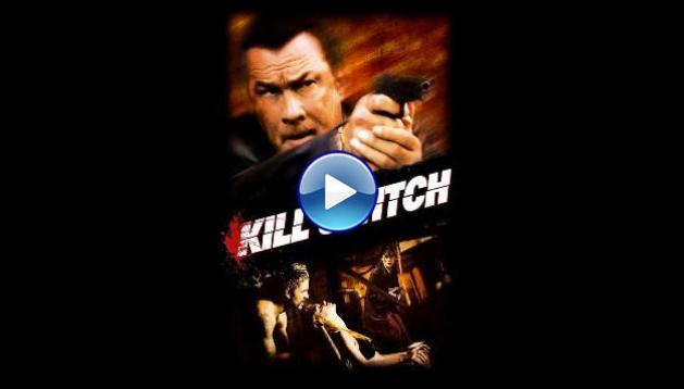 Kill Switch (2008)