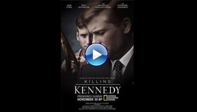 Killing Kennedy (2013)