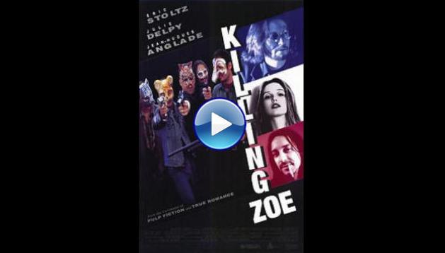 Killing Zoe (1993)