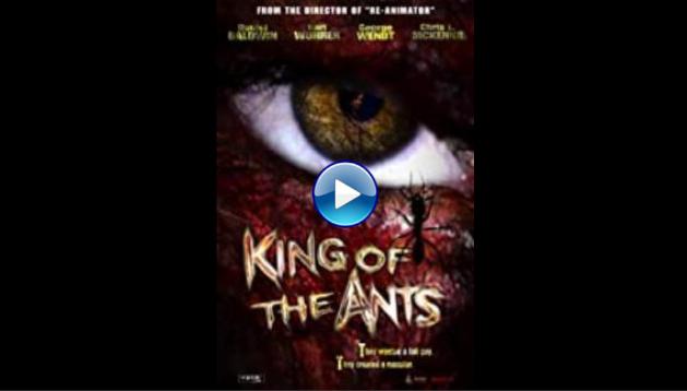 King of the Ants (2003)