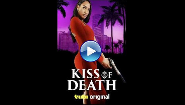 Kiss of Death (2024)