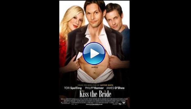 Kiss the Bride (2007)