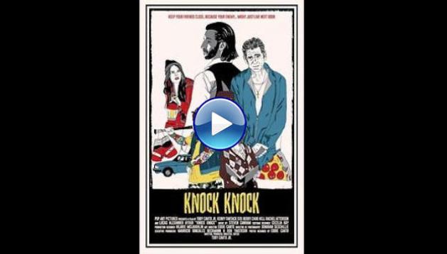 Knock Knock (2017)