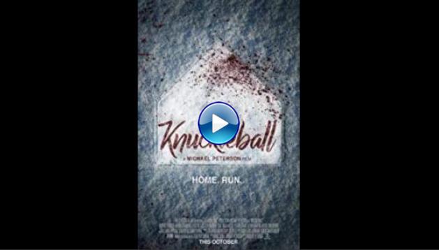 Knuckleball (2018)