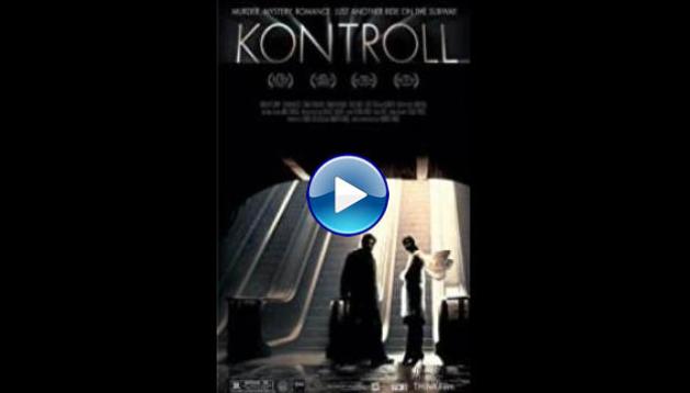 Kontroll (2003)