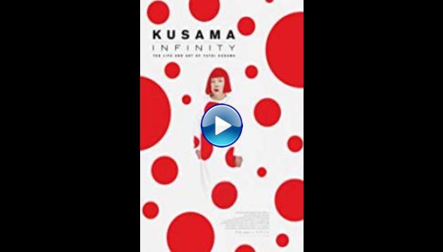 Kusama: Infinity (2018)