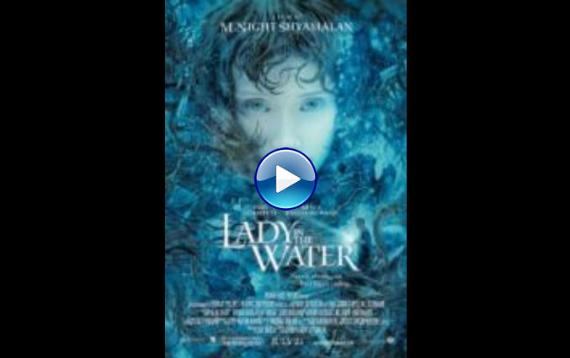 LADY IN THE WATER (2006)