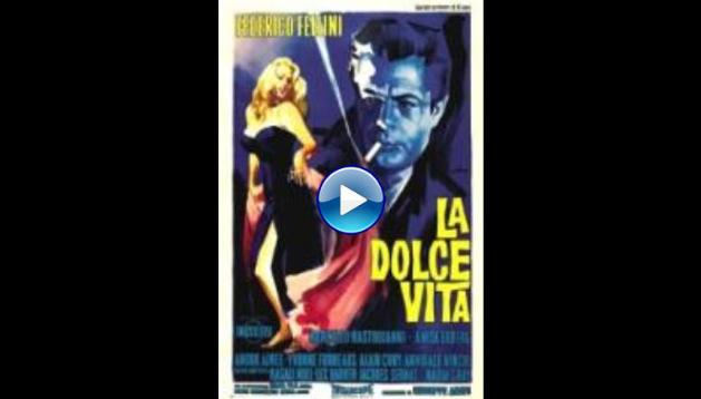 La Dolce Vita (1960)