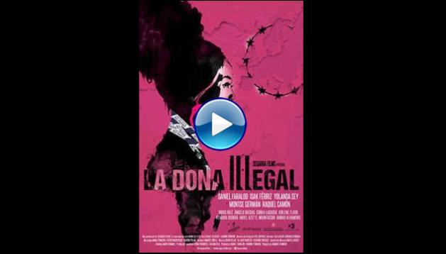 La dona il�legal (2020)