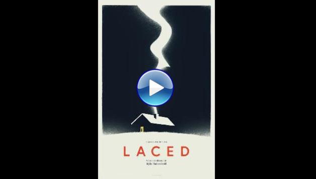 Laced (2023)