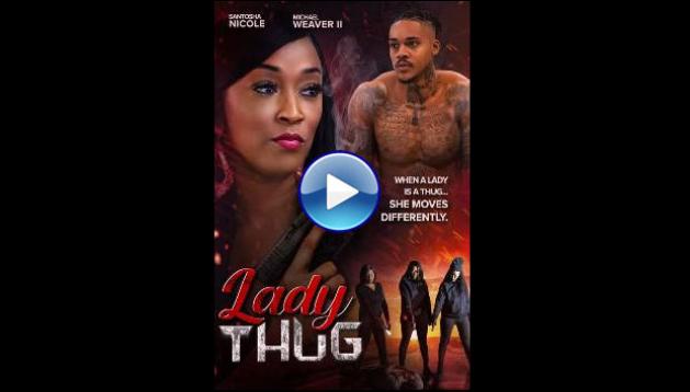 Lady Thug (2024)