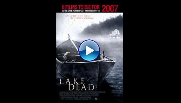 Lake Dead (2007)