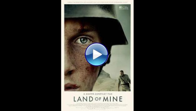 Land of Mine (2015)