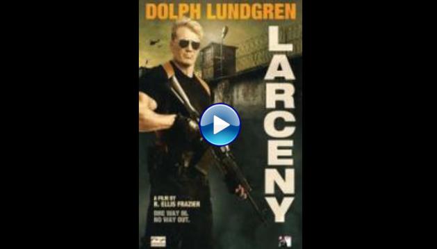 Larceny (2017)