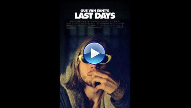 Last Days (2005)