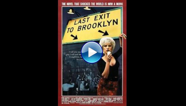 Last Exit to Brooklyn (1989)