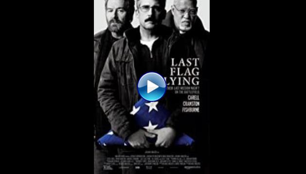 Last Flag Flying (2017)