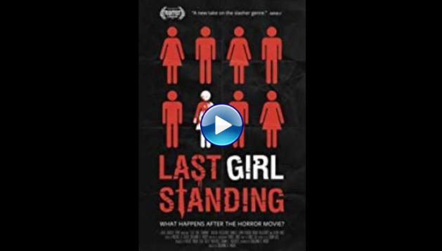 Last Girl Standing (2015)