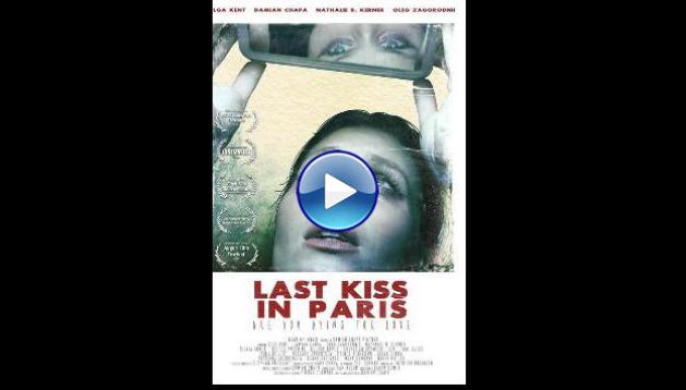 Last Kiss in Paris (2024)