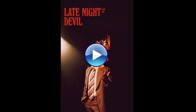 Late Night with the Devil (2023)