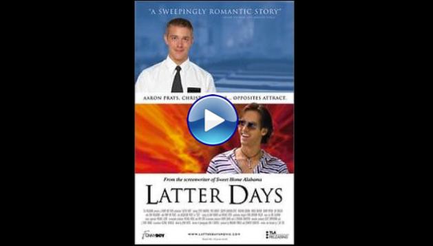 Latter Days (2003)