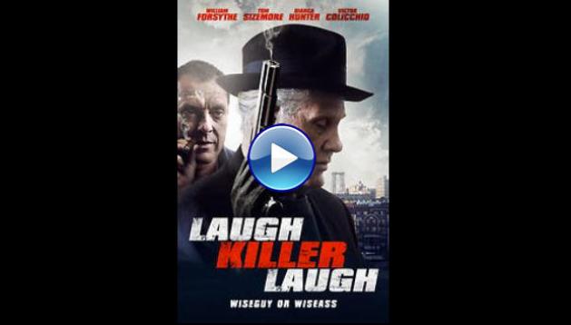 Laugh Killer Laugh (2015)