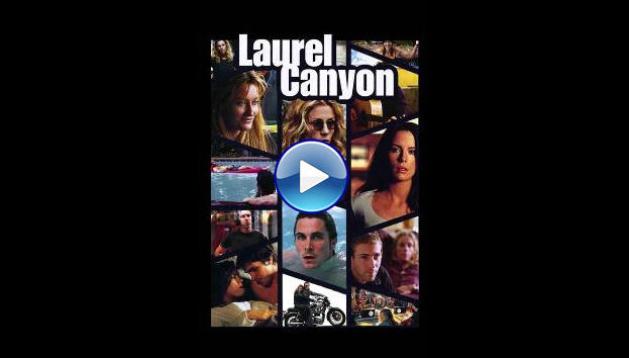 Laurel Canyon (2002)