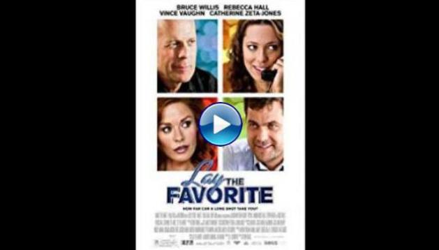 Lay the Favorite (2012)