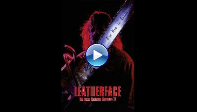 Leatherface: Texas Chainsaw Massacre III (1990)