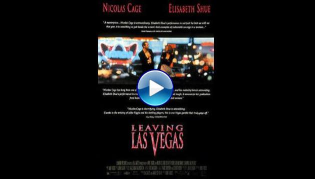 Leaving Las Vegas (1995)