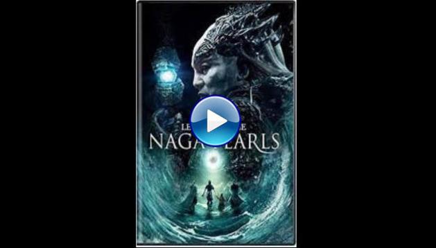 Legend of the Naga Pearls (2017)