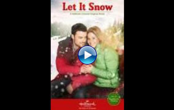 Let It Snow (2013)