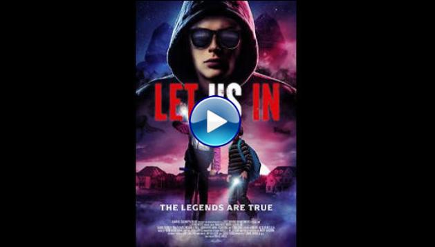 Let Us In (2021)