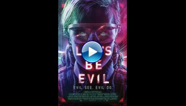 Let's Be Evil (2016)