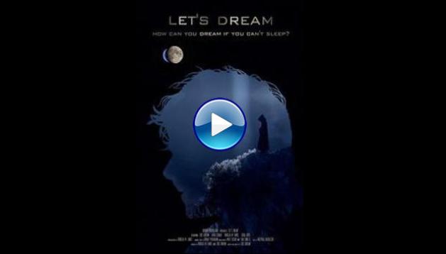 Let's Dream (2021)