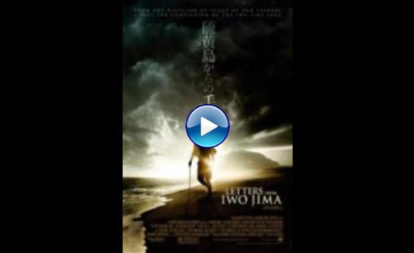 Letters from Iwo Jima (2006)