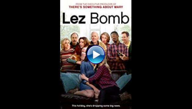 Lez Bomb (2018)