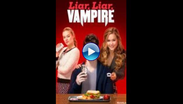 Liar, Liar, Vampire (2015)