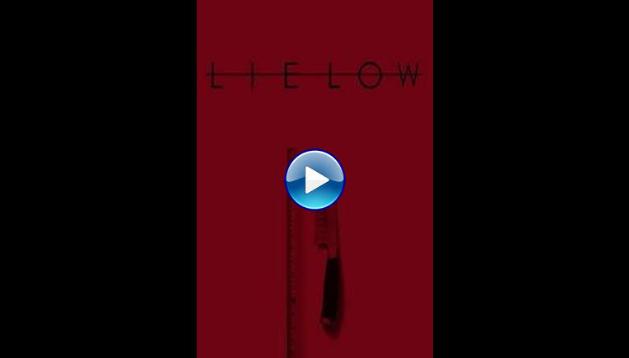 Lie Low (2019)