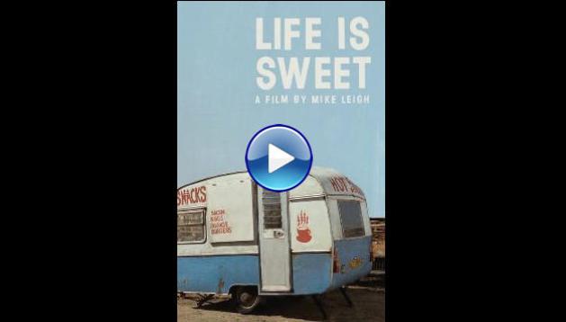 Life Is Sweet (1990)