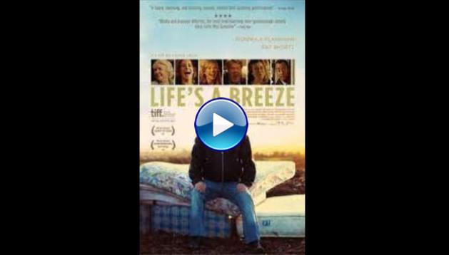 Life's a Breeze (2013)