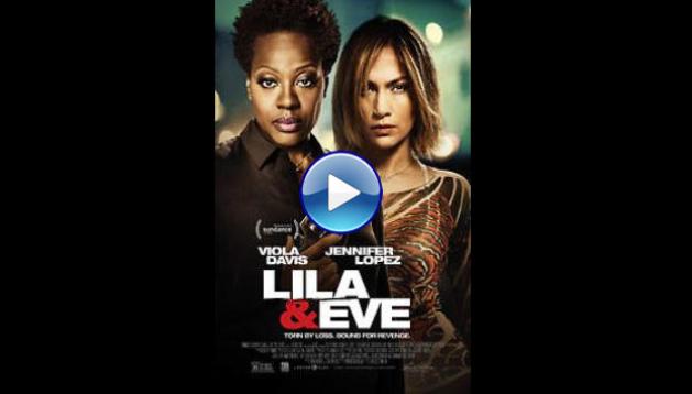 Lila & Eve (2015)