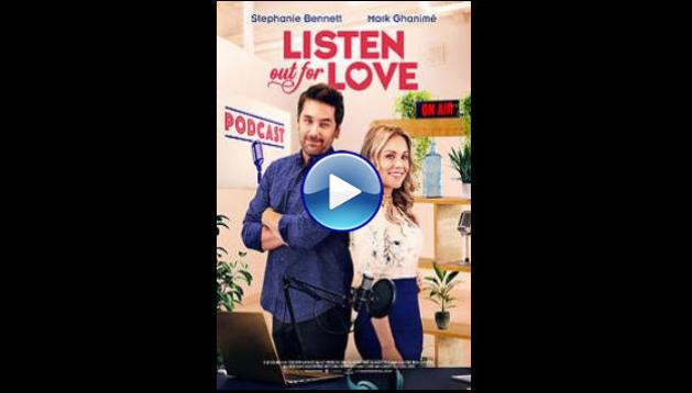 Listen out for Love (2022)