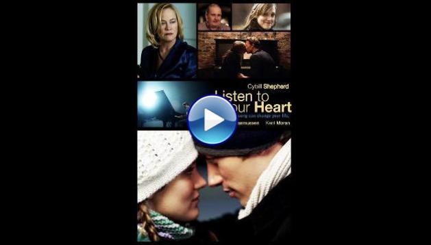 Listen to Your Heart (2010)