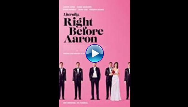 Literally, Right Before Aaron (2017) HD Full Movie Watch Online Free