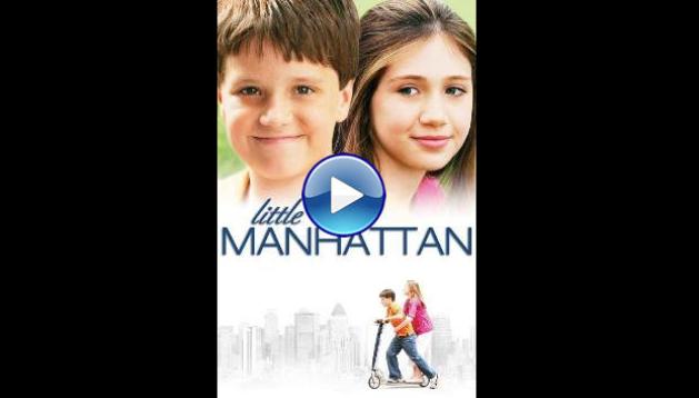 Little Manhattan (2005)