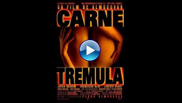 Carne tr�mula (1997)