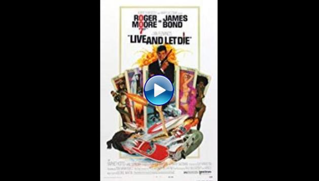 Live and Let Die (1973)