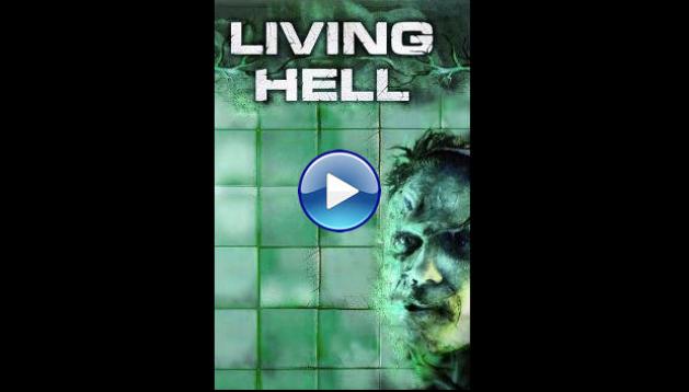 Living Hell (2008)